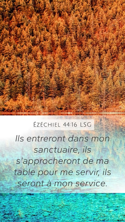 Ézéchiel 44:16 LSG Bible Verse Image