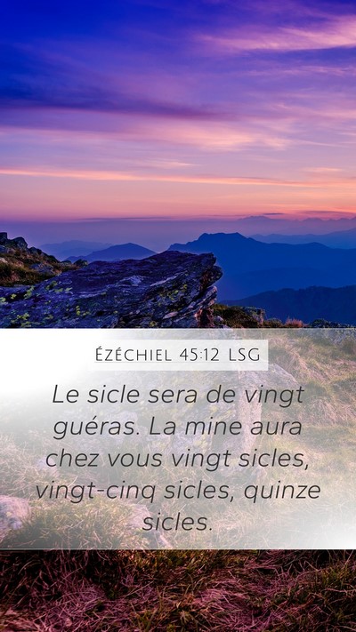 Ézéchiel 45:12 LSG Bible Verse Image