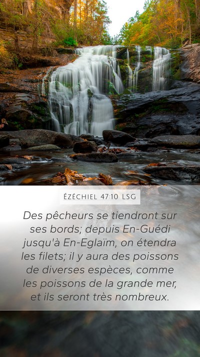 Ézéchiel 47:10 LSG Bible Verse Image