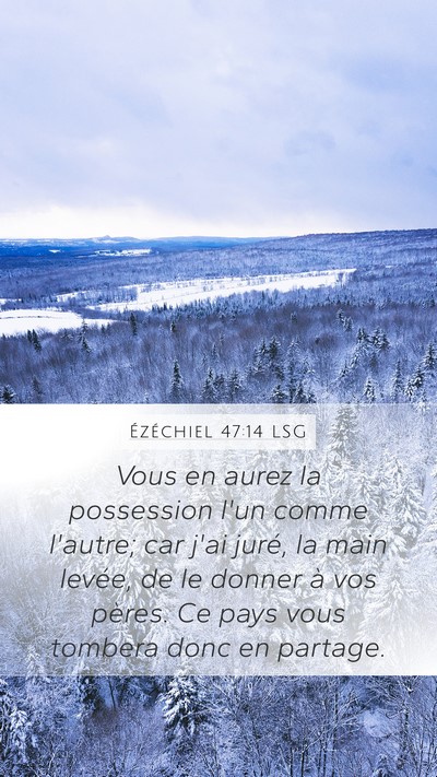 Ézéchiel 47:14 LSG Bible Verse Image