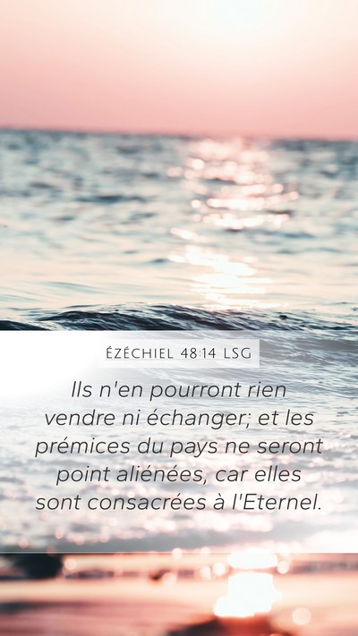 Ézéchiel 48:14 LSG Bible Verse Image