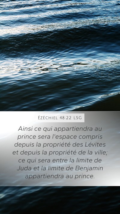 Ézéchiel 48:22 LSG Bible Verse Image
