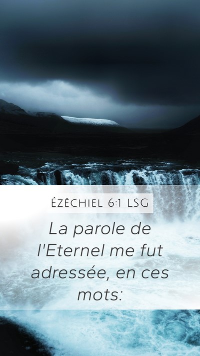 Ézéchiel 6:1 LSG Bible Verse Image
