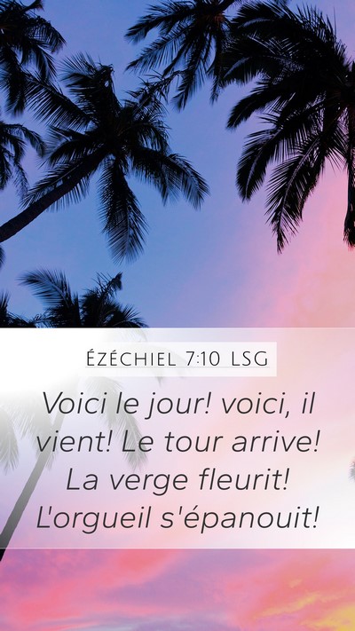 Ézéchiel 7:10 LSG Bible Verse Image