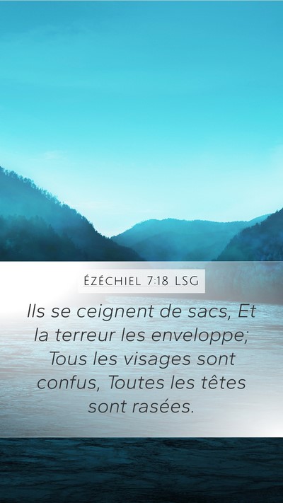 Ézéchiel 7:18 LSG Bible Verse Image