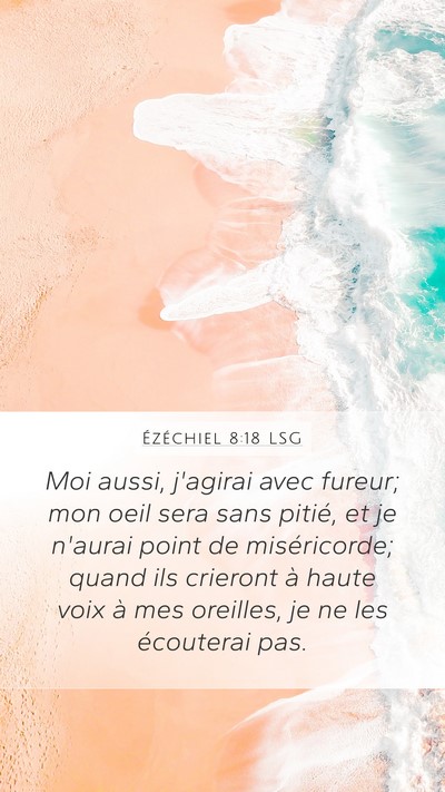 Ézéchiel 8:18 LSG Bible Verse Image