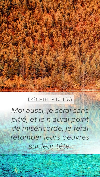 Ézéchiel 9:10 LSG Bible Verse Image